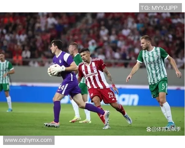 马赛与奥林匹亚对决前瞻分析及比赛结果预测全攻略